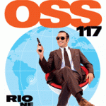 OSS 117 - Lost in Rio